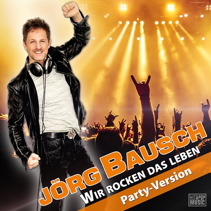 Cover Wir rocken das Leben (Party-Version)