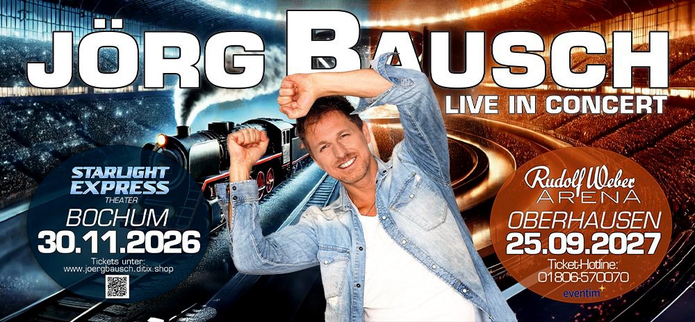 Offizielles Jörg-Bausch-Konzertmotiv mit Bochum am 30. November 2026 und Oberhausen am 25. September 2027