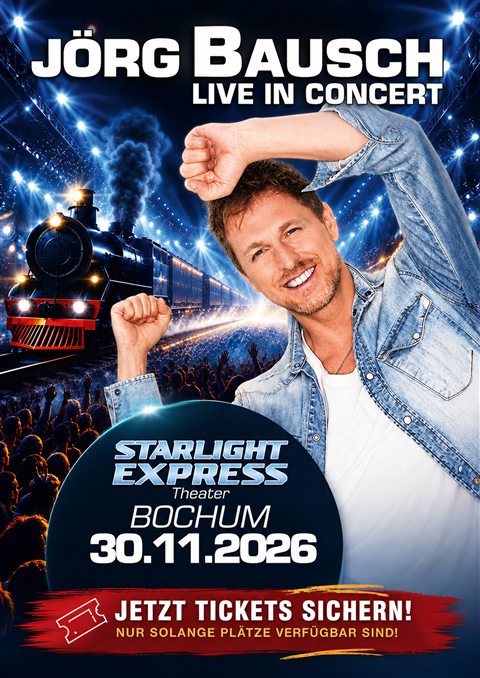 Konzertplakat Bochum – Starlight Express Theater, 30. November 2026
