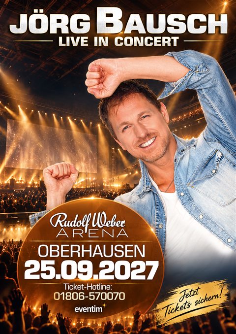 Konzertplakat Oberhausen – Rudolf Weber-ARENA, 25. September 2027